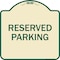 Signmission Designer Series Reserved Parking, Tan & Green Heavy-Gauge Aluminum Sign, 18" x 18", TG-1818-23009 A-DES-TG-1818-23009 - alternate 1